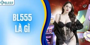 BL555 là gì