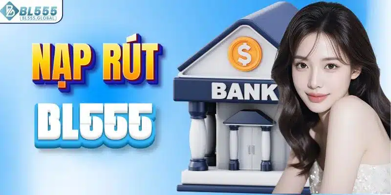 Cách giao dịch trực tuyến nhanh tại BL555