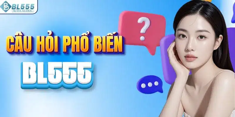Câu hỏi thường gặp về BL555
